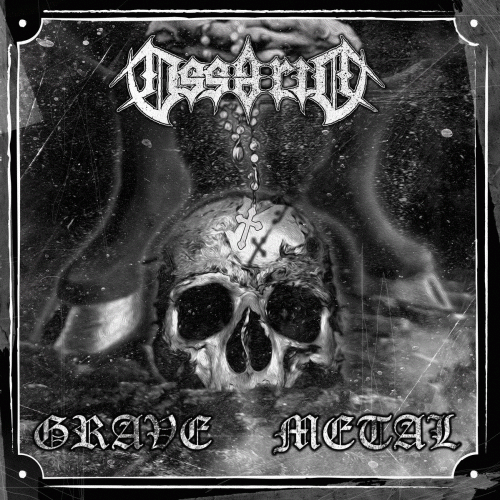 Ossario : Grave Metal